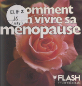 E-book, Comment bien vivre sa ménopause : Sur les plans physique, psychologique, sexuel, Marabout (réédition numérique FeniXX)