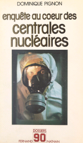 E-book, Enquête au coeur des centrales nucléaires, Nathan (réédition numérique FeniXX)