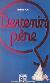 E-book, Devenir père, Nathan (réédition numérique FeniXX)