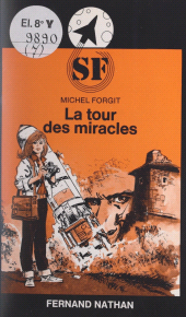 E-book, La tour des miracles, Nathan (réédition numérique FeniXX)
