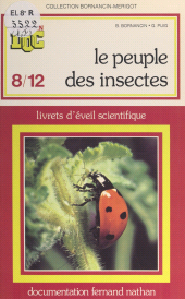 E-book, Peuple des insectes (1) : Livrets d'éveil scientifique, Nathan (réédition numérique FeniXX)
