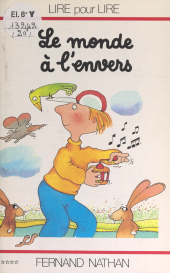 E-book, Le monde à l'envers, Nathan (réédition numérique FeniXX)