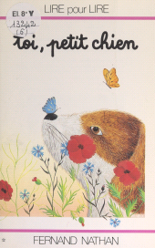 E-book, Toi, petit chien, Nathan (réédition numérique FeniXX)