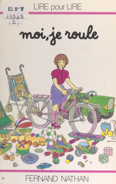eBook, Moi, je roule, Nathan (réédition numérique FeniXX)
