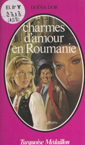 E-book, Charmes d'amour en Roumanie, Presses de la Cité (réédition numérique FeniXX)