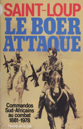 E-book, Le Boer attaque : Commandos sud-africains au combat (1881-1978), Presses de la Cité (réédition numérique FeniXX)
