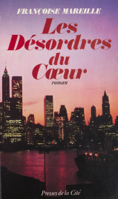 eBook, Les Désordres du coeur, Presses de la Cité (réédition numérique FeniXX)