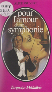 eBook, Pour l'amour d'une symphonie, Presses de la Cité (réédition numérique FeniXX)