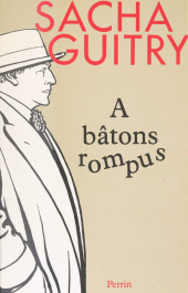E-book, À bâtons rompus, Perrin (réédition numérique FeniXX)