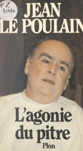 E-book, L'agonie du pitre, Plon (réédition numérique FeniXX)
