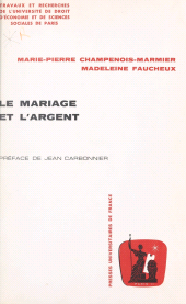 E-book, Le mariage et l'argent, Presses universitaires de France (réédition numérique FeniXX)