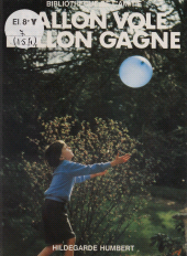 eBook, Ballon vole, ballon gagne, Rageot (réédition numérique FeniXX)