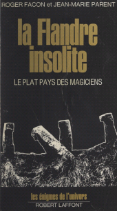 E-book, La Flandre insolite : Le plat pays des magiciens, Robert Laffont (réédition numérique FeniXX)