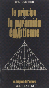 eBook, Le principe de la pyramide égyptienne, Robert Laffont (réédition numérique FeniXX)