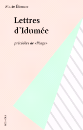 E-book, Lettres d'Idumée : précédées de "Péage", Seghers (réédition numérique FeniXX)