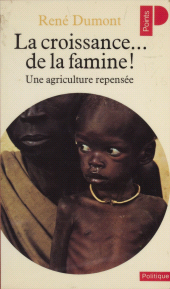 E-book, La Croissance... de la famine ! : Une agriculture repensée, Seuil (réédition numérique FeniXX)