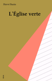 E-book, L'Église verte, Seuil (réédition numérique FeniXX)