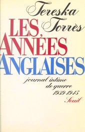 E-book, Les années anglaises : Journal intime de guerre, 1939-1945, Seuil (réédition numérique FeniXX)