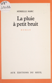 eBook, La Pluie à petit bruit, Seuil (réédition numérique FeniXX)