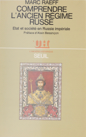 eBook, Comprendre l'Ancien Régime russe : État et société en Russie impériale, Seuil (réédition numérique FeniXX)
