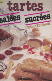 E-book, Tartes sucrées et tartes salées, Solar (réédition numérique FeniXX)