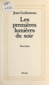 E-book, Les premières lumières du soir : Nouvelles, Stock (réédition numérique FeniXX)