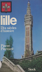 E-book, Lille : dix siècles d'histoire, Stock (réédition numérique FeniXX)