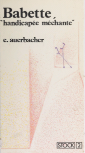 E-book, Babette handicapée méchante, Stock (réédition numérique FeniXX)
