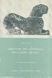 E-book, Aspetti di vita quotidiana nella Roma arcaica : dalle origini all'età monarchica, Fayer, Carla, "L'Erma" di Bretschneider