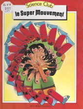 E-book, Le super mouvement, Albin Michel (réédition numérique FeniXX)