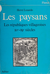 E-book, Les Paysans : Les Républiques villageoises Xe-XIXe siècles, Aubier (réédition numérique FeniXX)