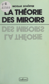 eBook, La théorie des miroirs, Belfond (réédition numérique FeniXX)