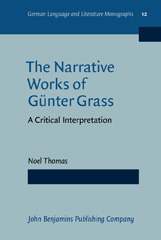 E-book, The Narrative Works of Gunter Grass, Thomas, Noel, John Benjamins Publishing Company