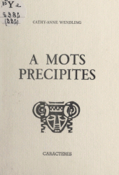 E-book, À mots précipités, Caractères (réédition numérique FeniXX)