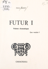 E-book, Futur I : Poème dramatique, Caractères (réédition numérique FeniXX)