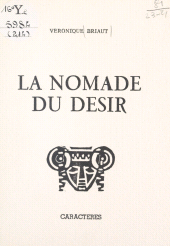 E-book, La nomade du désir, Caractères (réédition numérique FeniXX)
