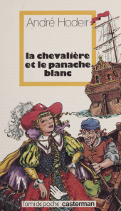E-book, La Chevalière et le panache blanc, Casterman (réédition numérique FeniXX)