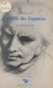 eBook, Dossier de la ville des expiations de Ballanche, CNRS Éditions (réédition numérique FeniXX)