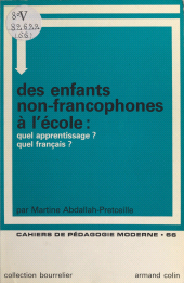 E-book, Des enfants non-francophones à l'école : quel apprentissage ? quel français ?, Armand Colin (réédition numérique FeniXX)