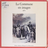E-book, La Commune en images : 1871, La Découverte (réédition numérique FeniXX)