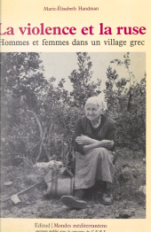 E-book, La violence et la ruse : Hommes et femmes dans un village grec, Édisud (réédition numérique FeniXX)