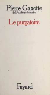 eBook, Le purgatoire, Fayard (réédition numérique FeniXX)