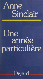 eBook, Une année particulière, Fayard (réédition numérique FeniXX)