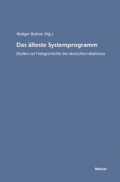 E-book, Das älteste Systemprogramm : Studien zur Frühgeschichte des deutschen Idealismus, Felix Meiner Verlag