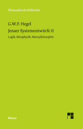 E-book, Jenaer Systementwürfe II : Logik, Metaphysik, Naturphilosophie, Felix Meiner Verlag