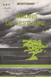E-book, La trilogie de l'estuaire (1) : Jardins de l'estuaire : La trilogie de l'estuaire, FeniXX