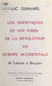 E-book, Les soviétiques et les voies de la révolution en Europe occidentale : de Lénine à Brejnev, FeniXX