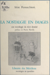 E-book, La nostalgie en images : Une sociologie du récit dessiné, FeniXX