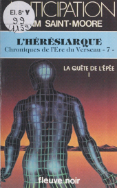 E-book, La Quête de l'épée (1) : L'Hérésiarque, Fleuve éditions (réédition numérique FeniXX)
