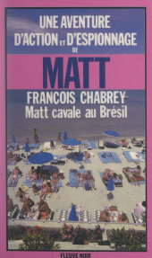 E-book, Matt cavale au Brésil, Fleuve éditions (réédition numérique FeniXX)